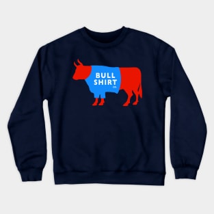 BullShirtCo official t-shirt Crewneck Sweatshirt